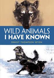 Wild Animals I Have Known